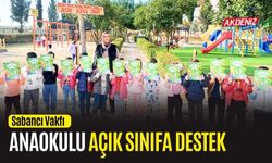 OSMANİYE'DE AÇIK ANASINIFI PROJESİNE SABANCI VAKFI DESTEĞİ