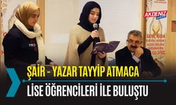 OSMANİYE: ŞAİR - YAZAR TAYYİP ATMACA, ÖĞRENCİLERLE BULUŞTU