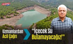 Uzmanlardan Acil Çağrı: İçecek Su Bulamayacağız