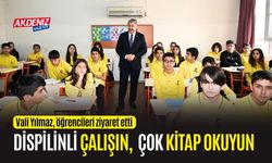 OSMANİYE VALİSİ YILMAZDAN ÖĞRENCİLERE, "DİSİPLİNLİ ÇALIŞIN, ÇOK ÇALIŞIN"