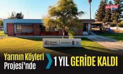 Yarının Köyleri Projesi’nde 1 Yıl Geride Kaldı