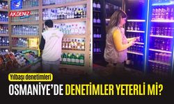 OSMANİYE: YILBAŞI ÖNCESİ GIDA DENETİMLERİ ARTTI