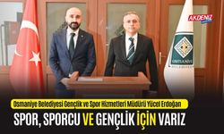 OSMANİYE: ERDOĞAN, "MÜCADELEMİZ, SPORUN GELİŞMESİ İÇİN OLACAK"