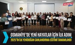 OSMANİYE’DE 2025’İN İLK YENİDOĞAN CANLANDIRMA EĞİTİMİ TAMAMLANDI