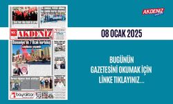 AKDENİZ GAZETESİNDE 8 OCAK 2025'TE HANGİ HABERLERE YER VERİLDİ