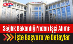 Sağlık Bakanlığı'ndan 2025'te 9 Bin İşçi Alımı! Başvuru Şartları ve Detaylar