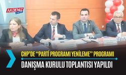 OSMANİYE: CHP'LİLER "PARTİ PROGRAMI YENİLEME" GÜNDEMİYLE BULUŞTU