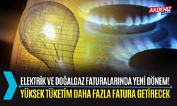 Elektrik Ve Doğalgaz Faturalarında Yeni Dönem