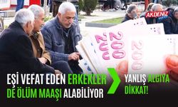 Eşi Vefat Eden Erkekler de Ölüm Maaşı Alabiliyor: Yanlış Algıya Dikkat!