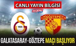 Galatasaray - Göztepe maçı hangi kanalda, saat kaçta, hakem kim? Galatasaray - Göztepe maçı ne zaman?