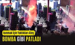 Isınmak İçin Yaktıkları Ateş Bomba Gibi Patladı