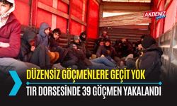 OSMANİYE: TIR DORSESİNDE 39 KAÇAK GÖÇMEN YAKALANDI