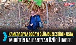 OSMANİYE’NİN SEVİLEN İSMİ MUHİTTİN NALBANT’TAN ÜZÜCÜ HABER