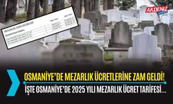 OSMANİYE’DE AİLE MEZARLIĞI ÜCRETLERİNE REKOR ZAM