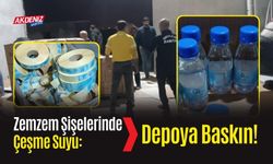 Adana’da Zemzem Şişelerinde Çeşme Suyu: Depoya Baskın!