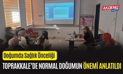 TOPRAKKALE'DE NORMAL DOĞUMUN ÖNEMİ ANLATILDI