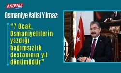 VALİ DR. ERDİNÇ YILMAZ’DAN OSMANİYE’NİN KURTULUŞ GÜNÜ MESAJI