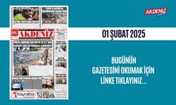 AKDENİZ GAZETESİNDE 01 Şubat 2025'TE HANGİ HABERLERE YER VERİLDİ