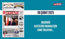 AKDENİZ GAZETESİNDE 06 Şubat 2025'TE HANGİ HABERLERE YER VERİLDİ