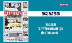 AKDENİZ GAZETESİNDE 20 Şubat 2025'TE HANGİ HABERLERE YER VERİLDİ