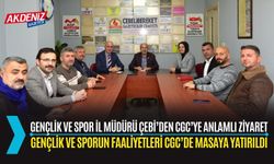 OSMANİYE: GENÇLİK VE SPOR İL MÜDÜRÜ YUSUF ÇEBİ'DEN CGC’YE ZİYARET