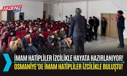 OSMANİYE: DİYANET İZCİ LİDERLERİ İMAM HATİPLİ ÖĞRENCİLERLE BULUŞTU