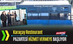 OSMANİYE: KARAÇAY RESTAURANT PAZARTESİ AÇILIYOR