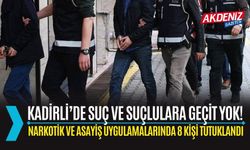 OSMANİYE: KADİRLİ’DE NARKOTİK VE ASAYİŞ UYGULAMALARINDA 8 KİŞİ TUTUKLANDI