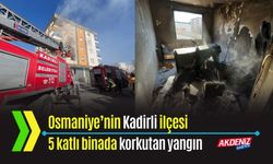 OSMANİYE: 5 KATLI BİNADA KORKUTAN YANGIN