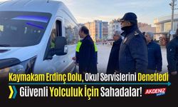 OSMANİYE: KAYMAKAM ERDİNÇ DOLU, OKUL SERVİSLERİNİ DENETLEDİ