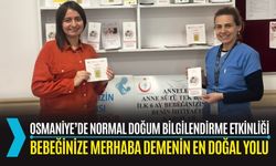 OSMANİYE: NORMAL DOĞUM İÇİN FARKINDALIK ÇALIŞMASI