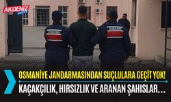 OSMANİYE JANDARMASINDAN SUÇLULARA GEÇİT YOK