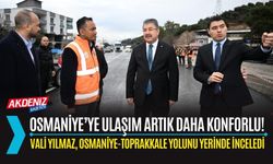 OSMANİYE: VALİ YILMAZ, OSMANİYE-TOPRAKKALE YOLUNDA İNCELEMELERDE BULUNDU