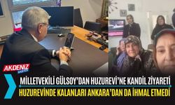 OSMANİYE: MİLLETVEKİLİ GÜLSOY’DAN HUZUREVİ’NE KANDİL ZİYARETİ