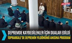 OSMANİYE:TOPRAKKALE’DE DEPREM ŞEHİTLERİ İÇİN ANMA VE DUA ZAMANI