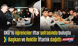 BAŞKAN ÇENET VE REKTÖR UZUN, ÖĞRENCİLERE İFTARLIK DAĞITTI