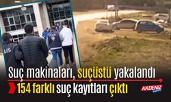 OSMANİYE'DE SUÇ MAKİNALARI SUÇÜSTÜ YAKALANDI