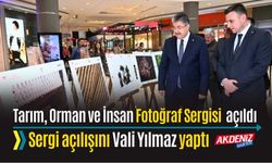 OSMANİYE'DE TARIM, ORMAN VE İNSAN FOTOGRAF SERGİSİ AÇILDI