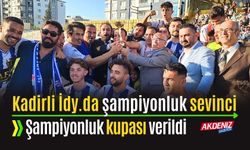 Kadirli İdy. şampiyonluk sevinci yaşıyor