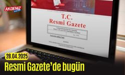 Resmi Gazete'de bugün (28.04.2025)