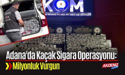 Adana'da Kaçak Sigara Operasyonu: Milyonluk Vurgun