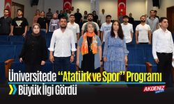 Üniversitede “Atatürk ve Spor” Programı Büyük İlgi Gördü