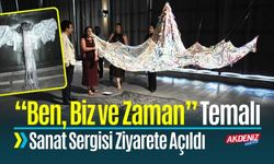 Adana’da “Ben, Biz ve Zaman” Temalı Sanat Sergisi Ziyarete Açıldı