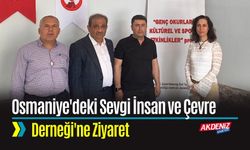 Sevgi İnsan ve Çevre Derneği'ne Ziyaret: Proje Faaliyetleri İncelendi