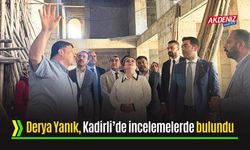 Kadirli’deki çalışmalar yerinde incelendi