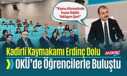 Kadirli Kaymakamı Erdinç Dolu; “Kamu Hizmetinde İnsan Odaklı Yaklaşım Şart”