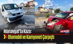 Manavgat'ta Kaza: Otomobil ve Kamyonet Çarpıştı