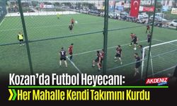 Kozan’da Futbol Heyecanı: Her Mahalle Kendi Takımını Kurdu