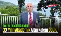 Osmaniyeli Prof. Dr. Rüştü Güntürkün'e Altın Kalem Ödülü