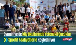 Osmaniye'de Köy Okullarında Yetenek Çocuklar Sportif Faaliyetlerle Keşfediliyor